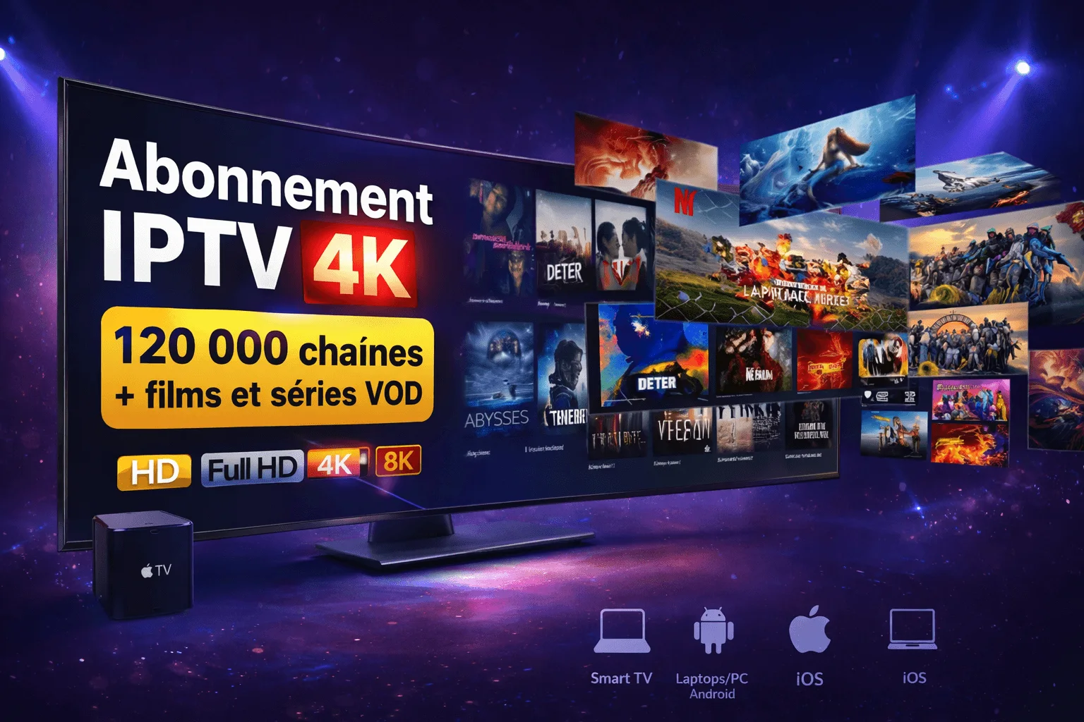 Abonnement IPTV 4K France