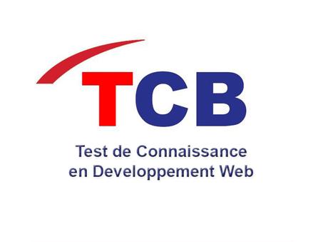 TCB - Test de Connaissance en Développement Web