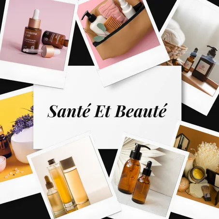 Santé Et Beauté
