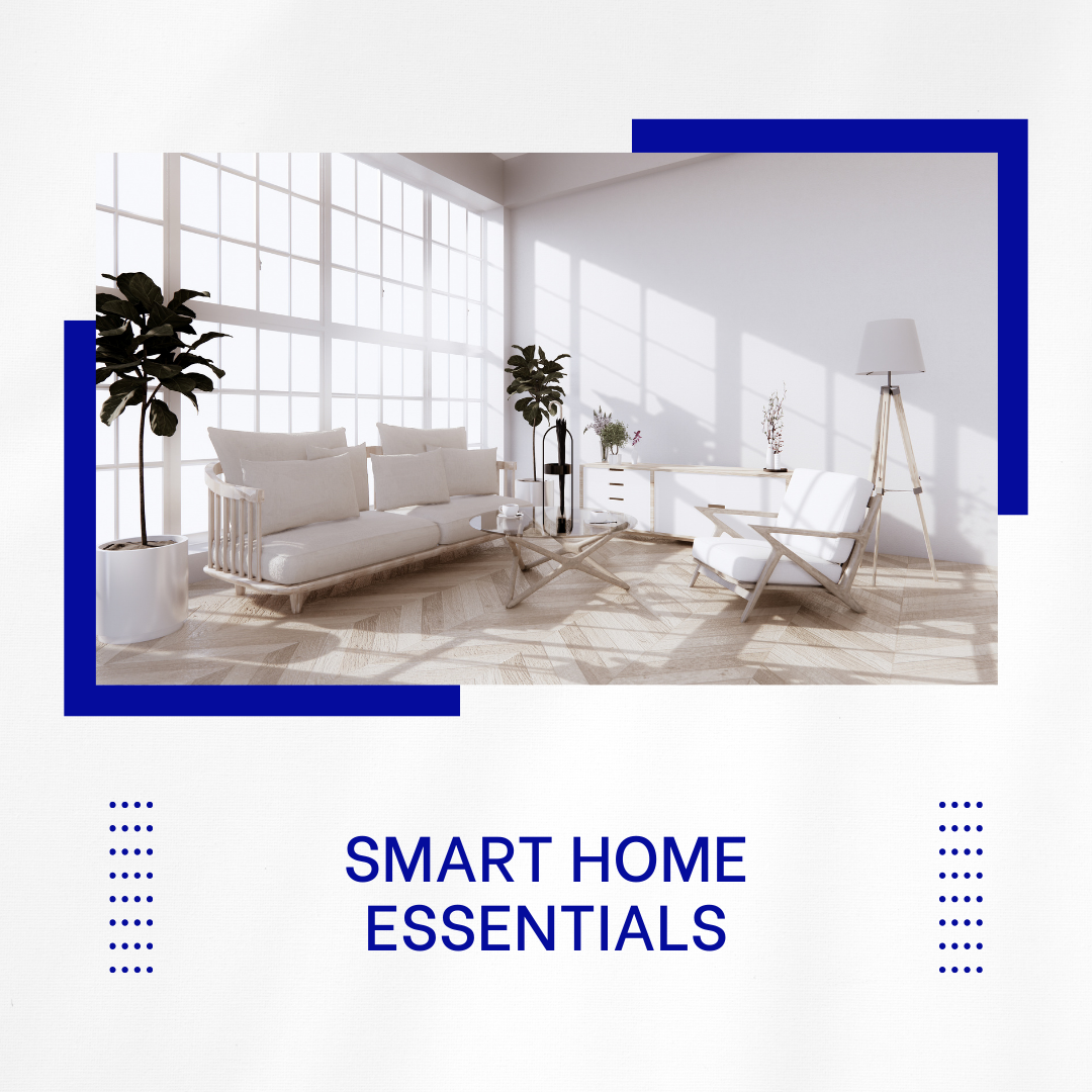 Smart Home Essentials