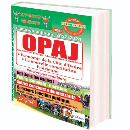 ORGANISATION POLITIQUE ADMINISTRATIVE ET JUDICIAIRE (OPAJ)