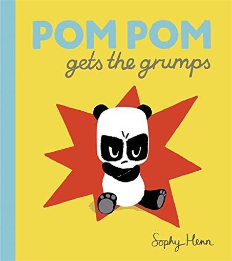POM POM Gets the Grumps  - Picture Storybook