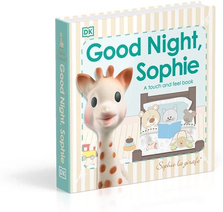 Goodnight Sophie - A Touch and Feel Storybook