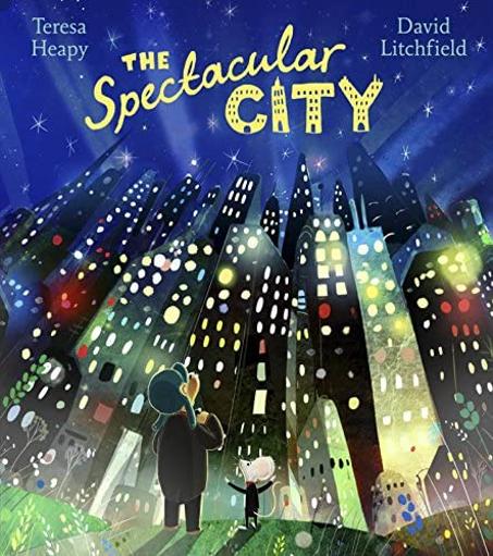 The Spectacular City - Storybook