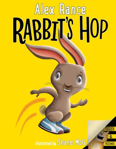Rabbit's Hop (Tiger & Friends) Hardcover – Picture Book