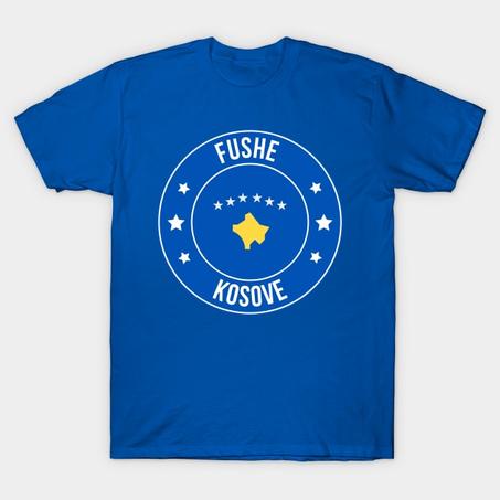 Fushe Kosove T-Shirt