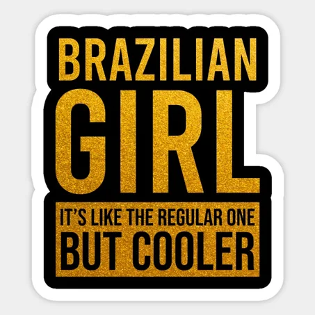 Brazilian girl funny Sticker