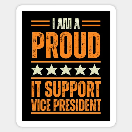 Proud IT support vice president Sticker