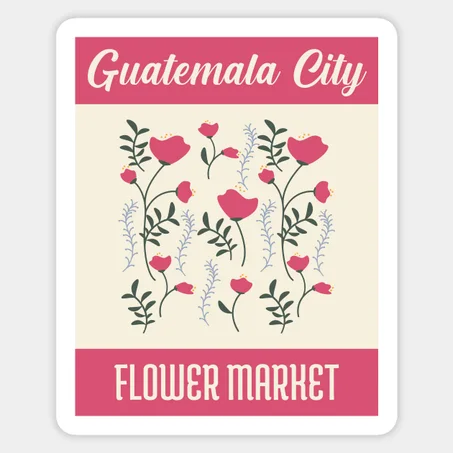 Flower Market Guatemala City Sticker