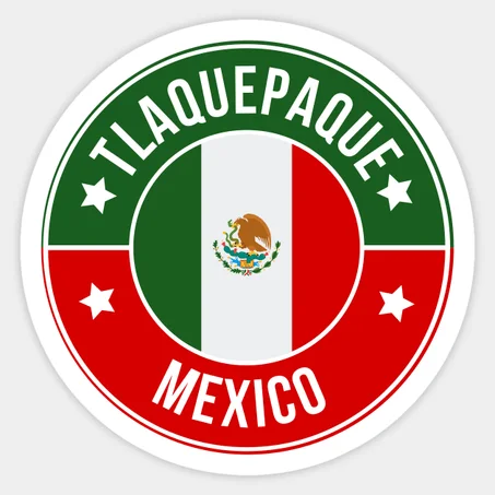 Tlaquepaque Sticker