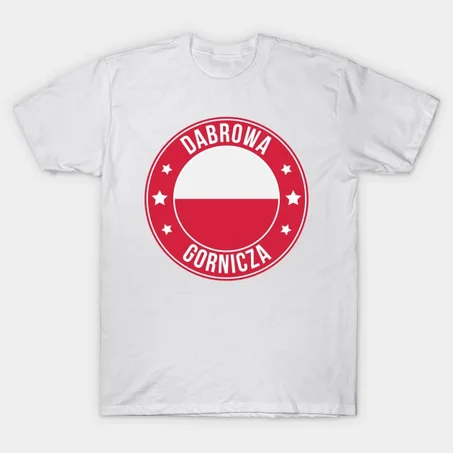 Dabrowa Gornicza T-Shirt
