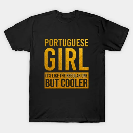 Portuguese girl funny T-Shirt