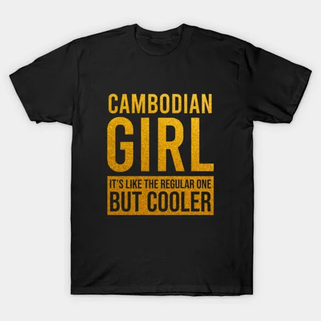 Cambodian girl funny T-Shirt