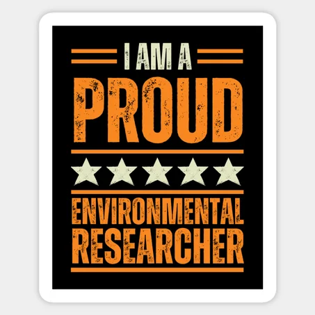 Proud Environmental researcher Sticker