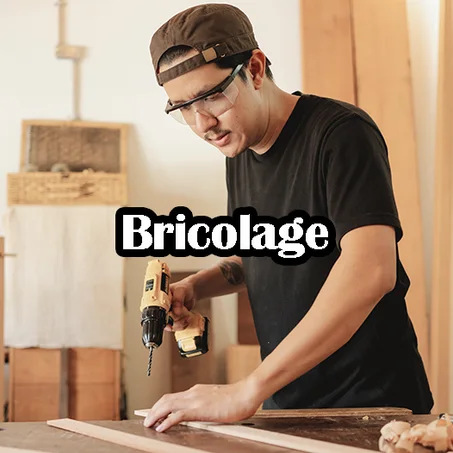 Bricolage