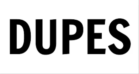 DUPES