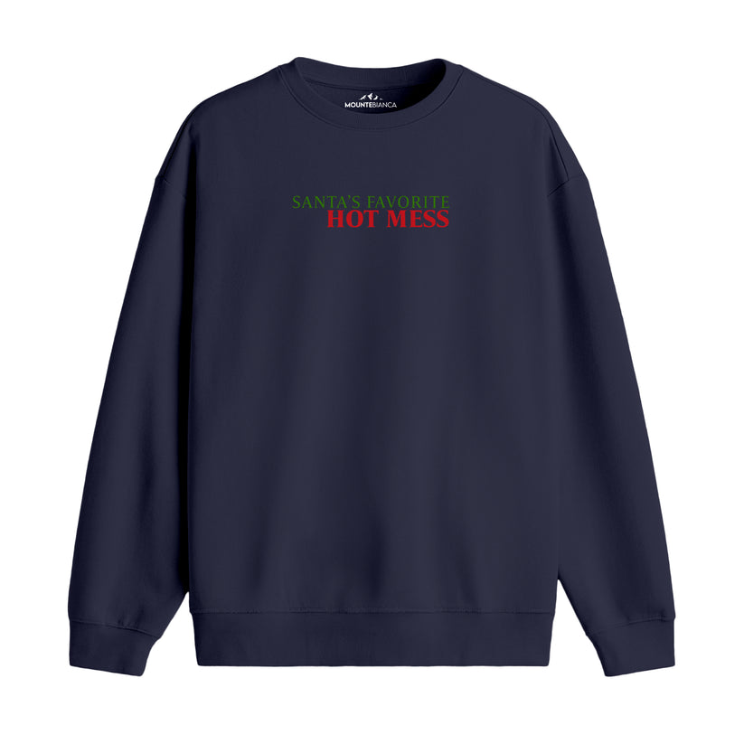 Hot Mess - Premium Sweatshirt