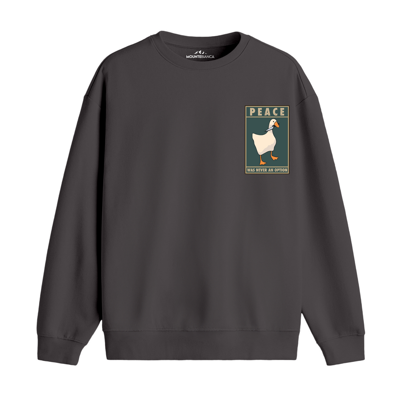 Was Never An Option - Premium Sweatshirt