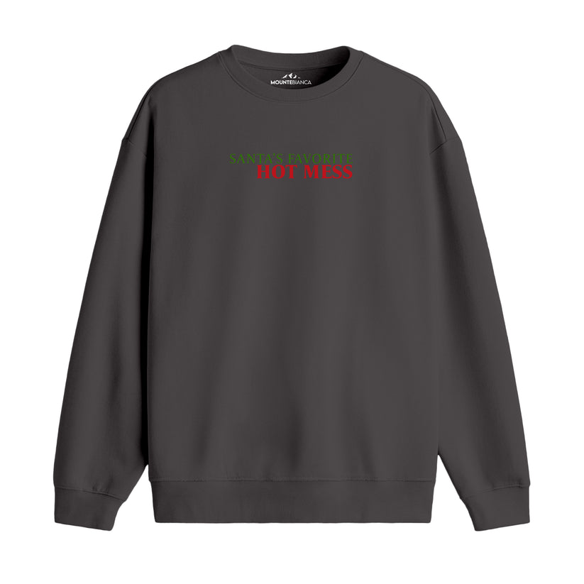 Hot Mess - Premium Sweatshirt