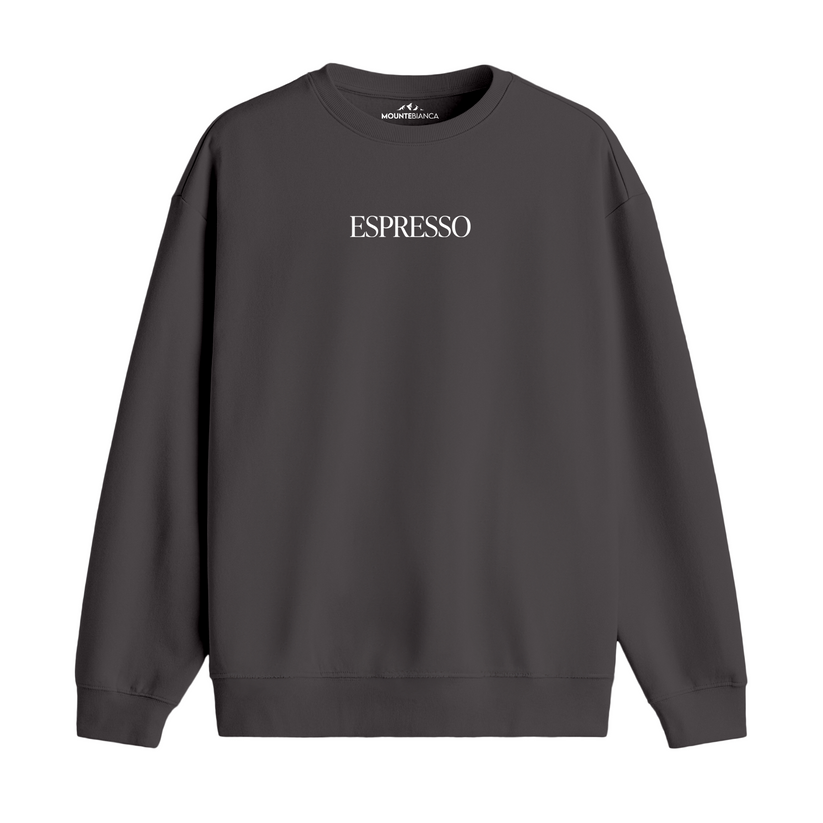 Espresso - Premium Sweatshirt