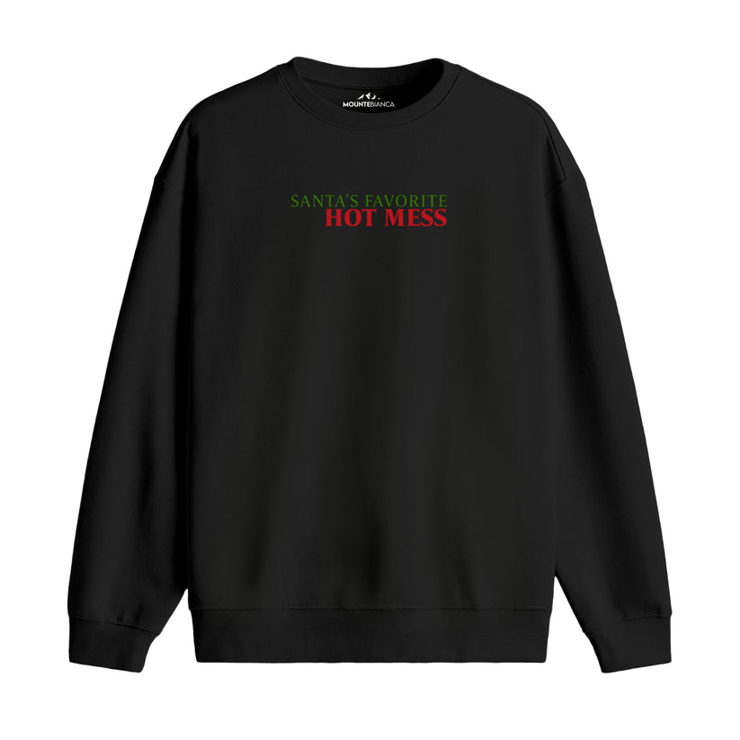 Hot Mess - Premium Sweatshirt