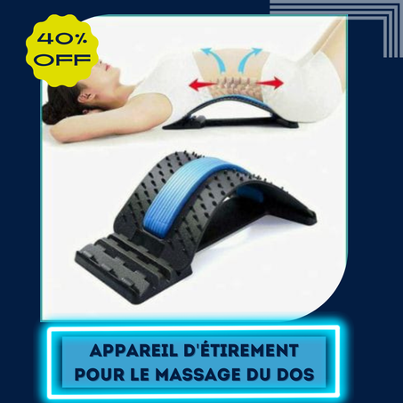 Appareil d'étirement pour le massage du dos