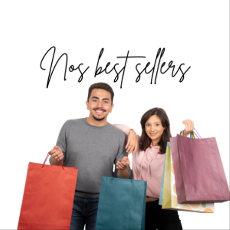 Nos best sellers 🔥