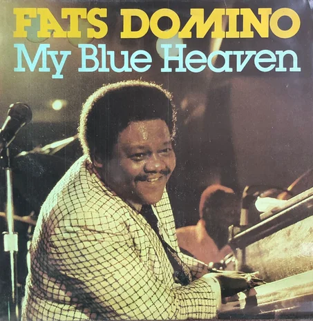 Fats Domino – My Blue Heaven