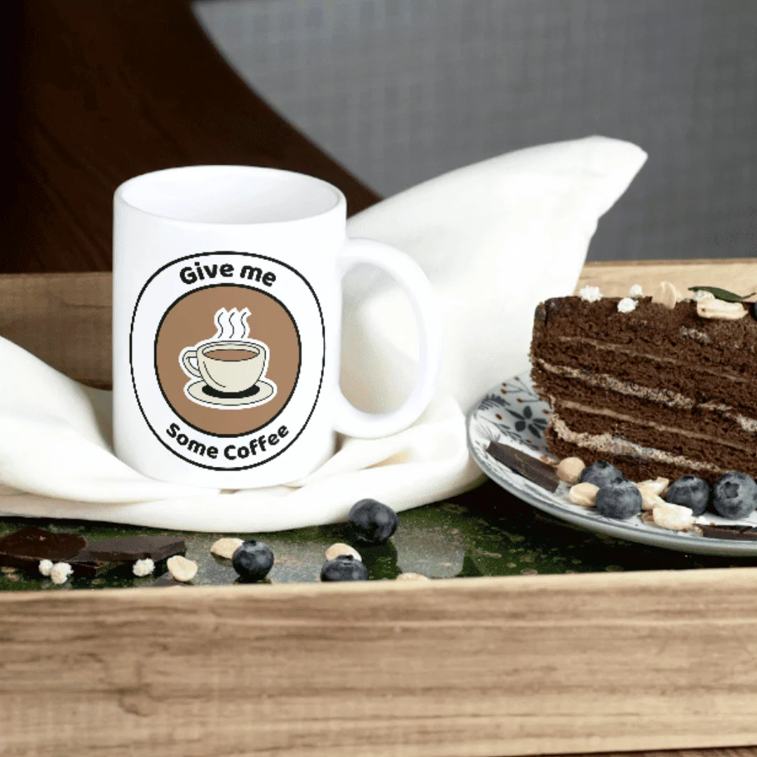 "Give me some coffee" كوب قهوة مع اقتباس تحفيزي