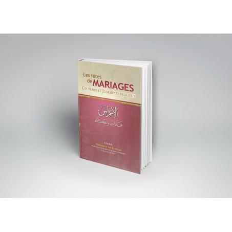 Les fêtes de mariages, coutumes et jugements religieux - Ferkous