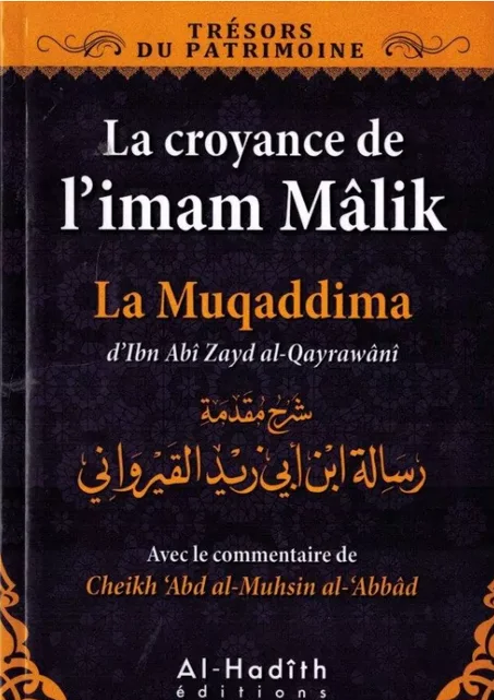 La Croyance de l'imam Malik - la Muqaddima - alhadith
