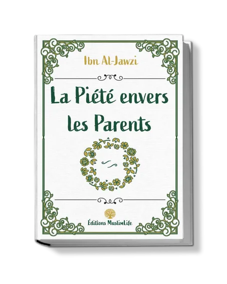 La piété envers les parents muslimlife