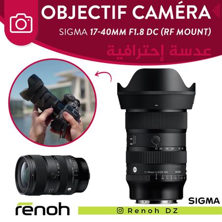 Objectif Caméra SIGMA 17-40mm F1.8 DC (RF MOUNT) 'NEW'
