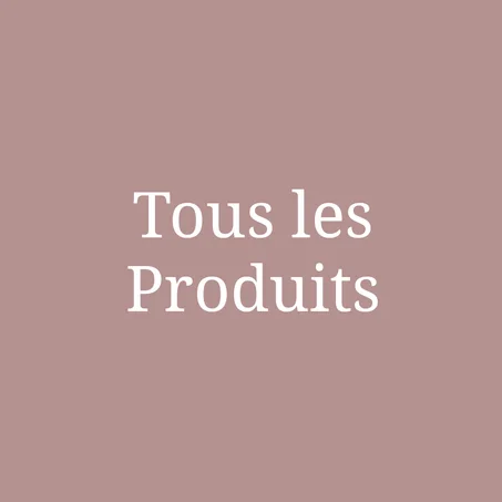 Tous les produits