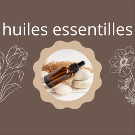 Huiles essentielles et huiles végétales