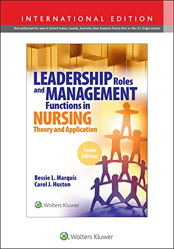 Test Bank for Leadership Roles and Management Functions in Nursing, 10th Edition