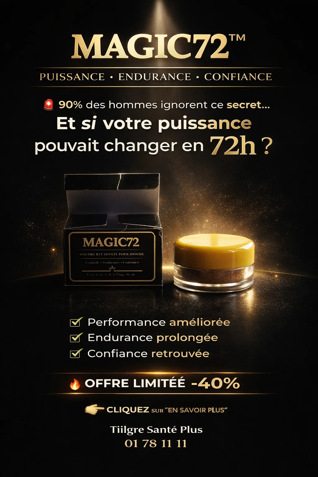 Magic 72 : poudre qui te fait tenir plus de 45 minute au lit