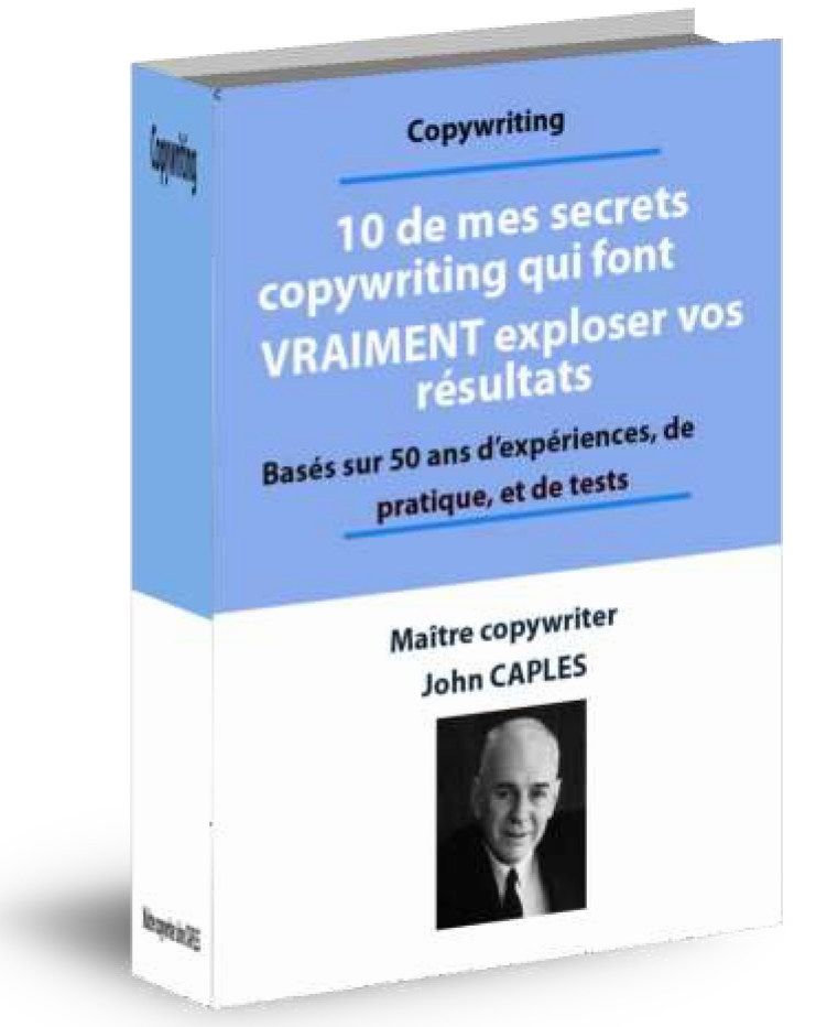 La collection exclusive des  Secrets du Copywriting