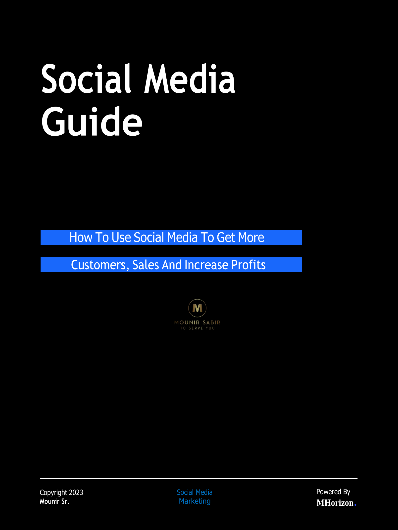 Marketing 5.0 Growth Kit, By Mounir Sr