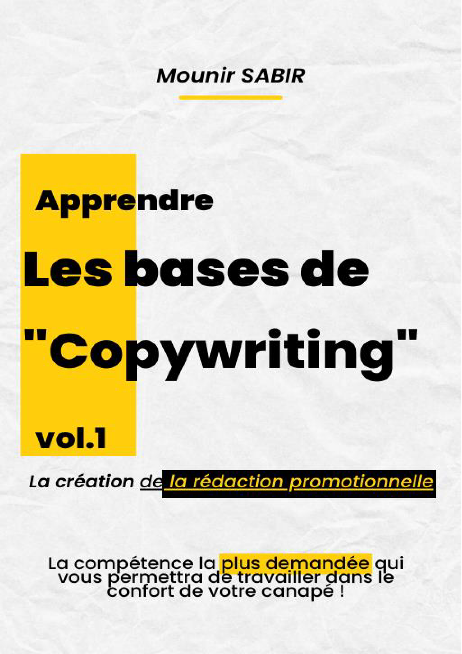 La collection exclusive des  Secrets du Copywriting