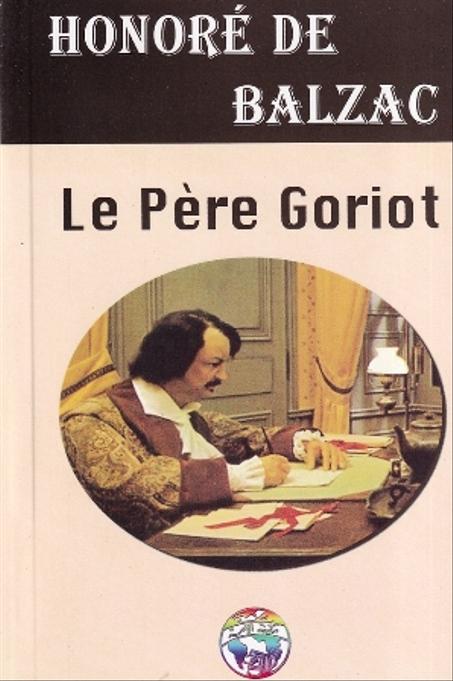 oeuvre : le pere goriot  de honore de balzac edition al-ouma  ref: 9789954460658