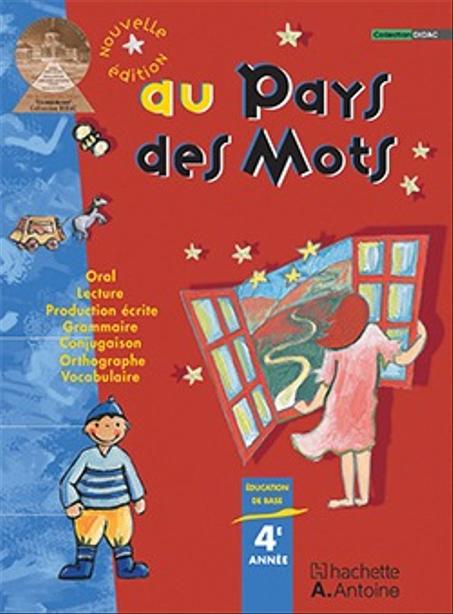 AU PAYS DES MOTS CM1  MANUEL ED ANTOINE ref :9789953732763