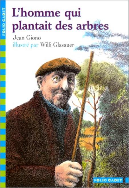 l'homme qui plantait des arbres de jean giono edition folio cadet ref: 9782070662081