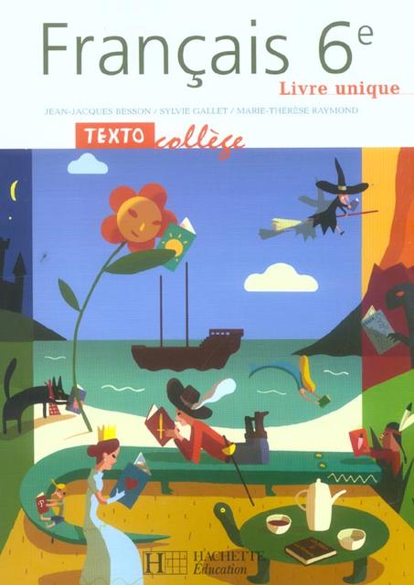 texto college francais 6eme livre unique ref: 9782011253729