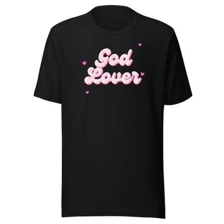 God Lover Tee