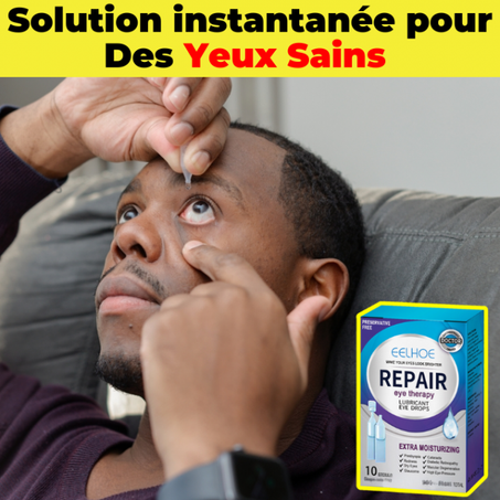 Gouttes pour Soulager et Protéger Vos Yeux