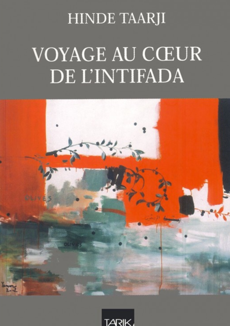 Voyage au cœur de l’Intifada