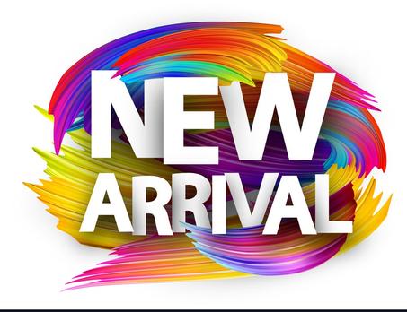 New arrivals