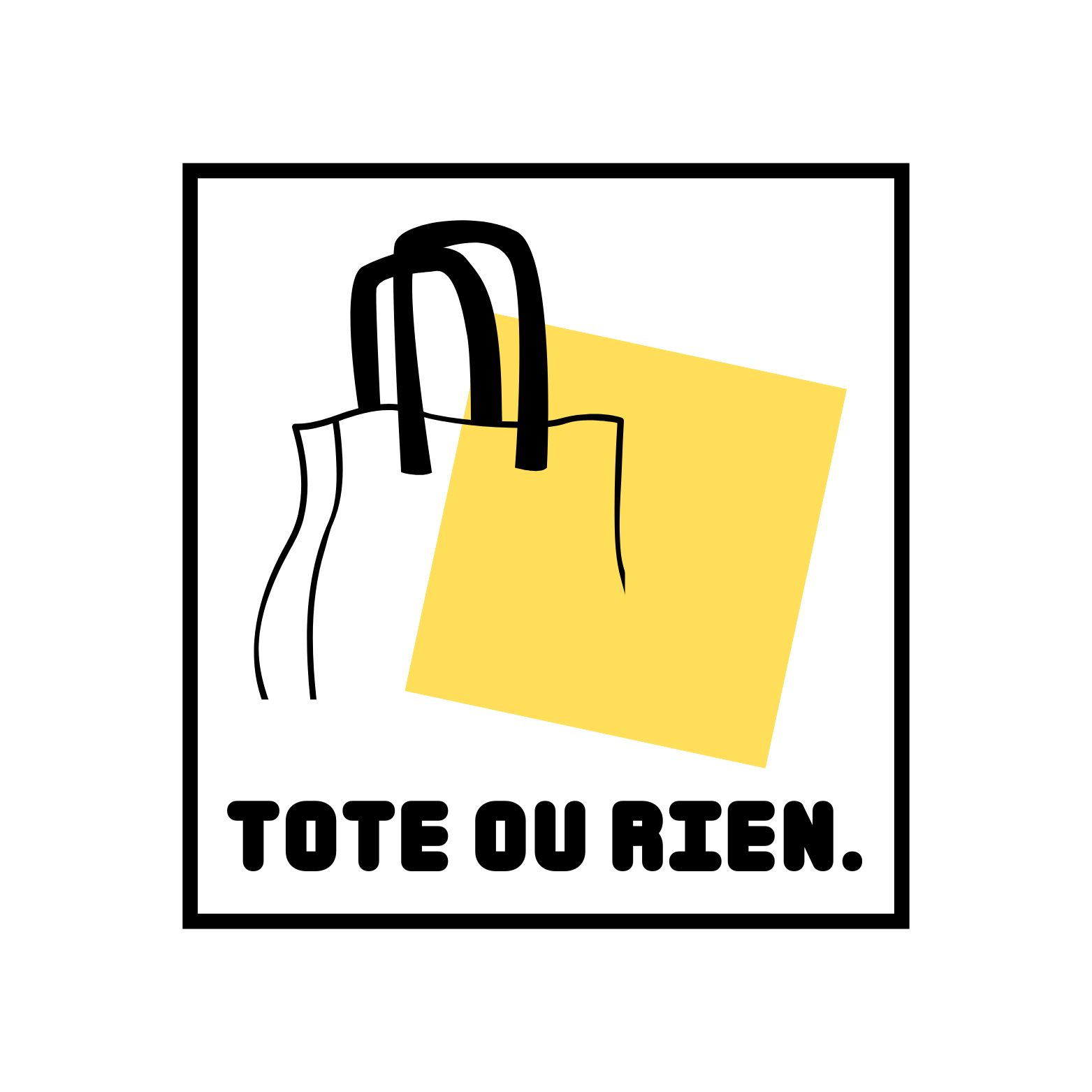 Tote ou Rien