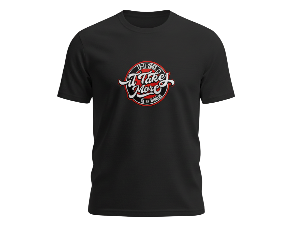 تيشرت "IT TAKES MORE" 2005 | أكثر من مجرد قميص